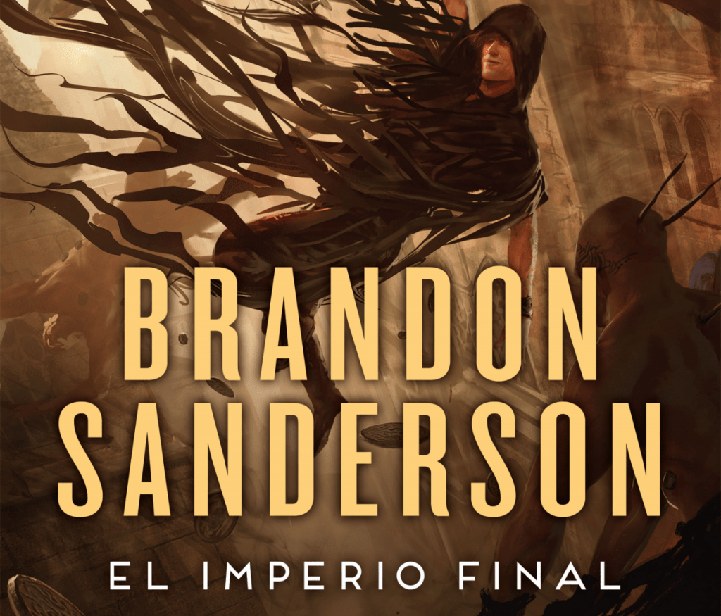 Brandon Sanderson El Imperio Final