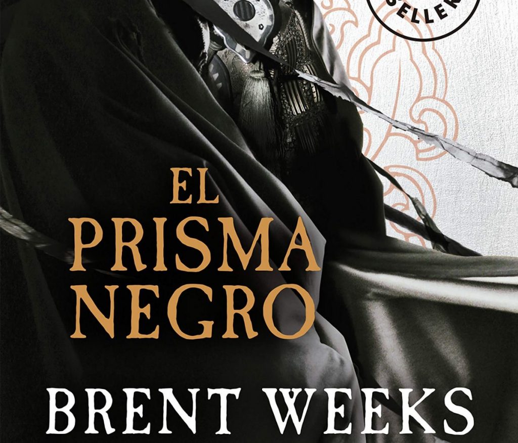 Brent Weeks El Prisma Negro